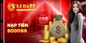 Nạp Tiền SODO88